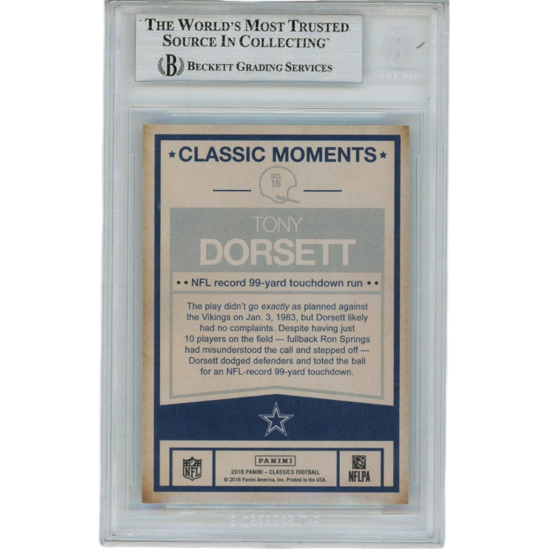 Tony Dorsett Autographed 2018 Classics 10 Slabbed Trading Card Beckett 45933