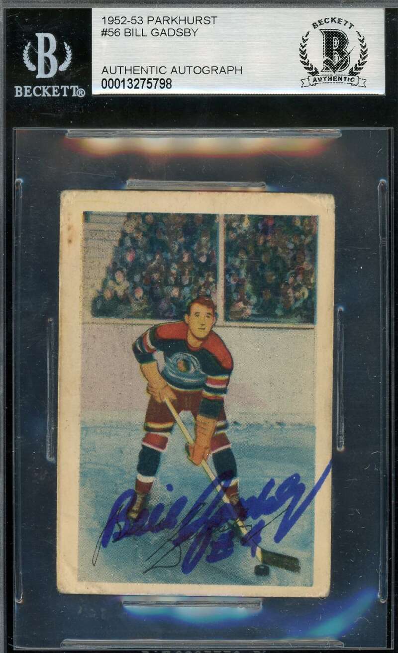 Bill Gadsby Beckett BAS Signed 1952-53 Parkhurst Autograph