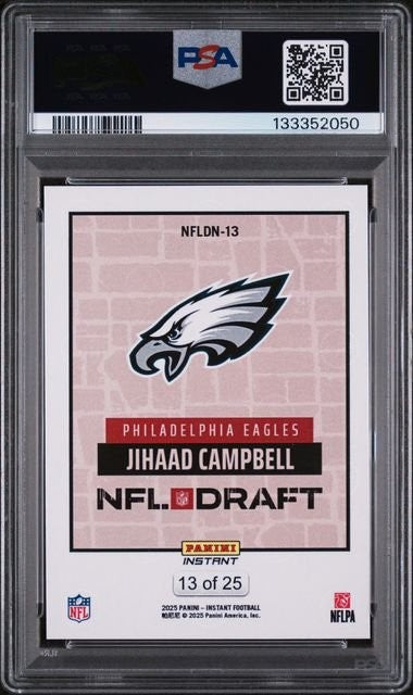 Graded 2025 Panini Instant Jihaad Campbell NFLDN13 /25 DN Beige Card PSA 10