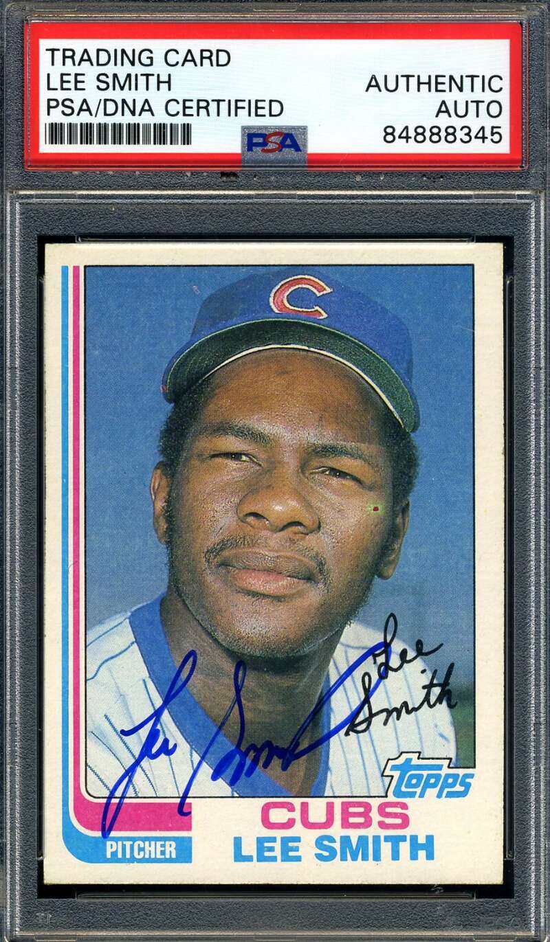 Lee Smith PSA DNA Signed 1982 Topps Rookie Autograph