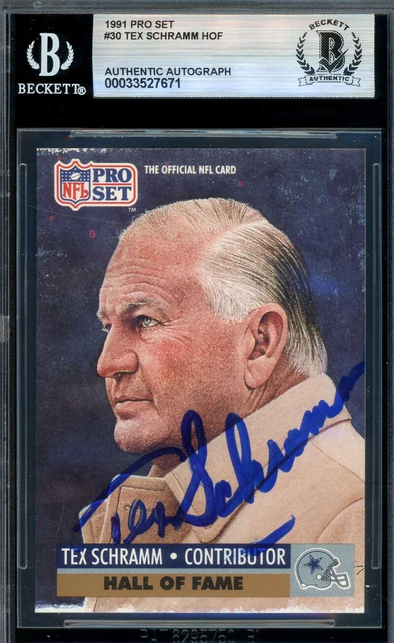 Tex Schramm Beckett BAS Signed 1991 Pro Set HOF Autograph