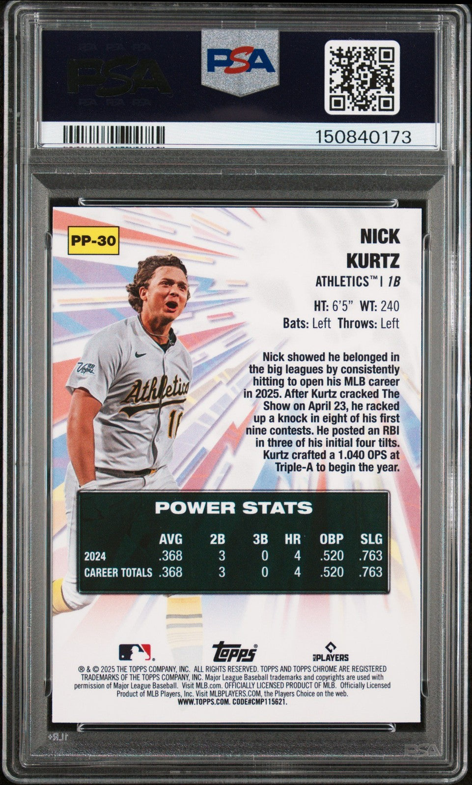 Graded 2025 Topps Chrome UPD Nick Kurtz #PP30 Power Players RC Card PSA 10