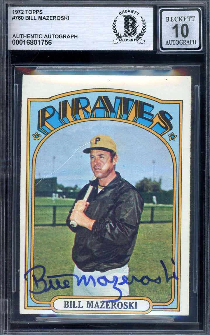 Bill Mazeroski Gem Mint 10 Beckett BAS Signed 1972 Topps Autograph