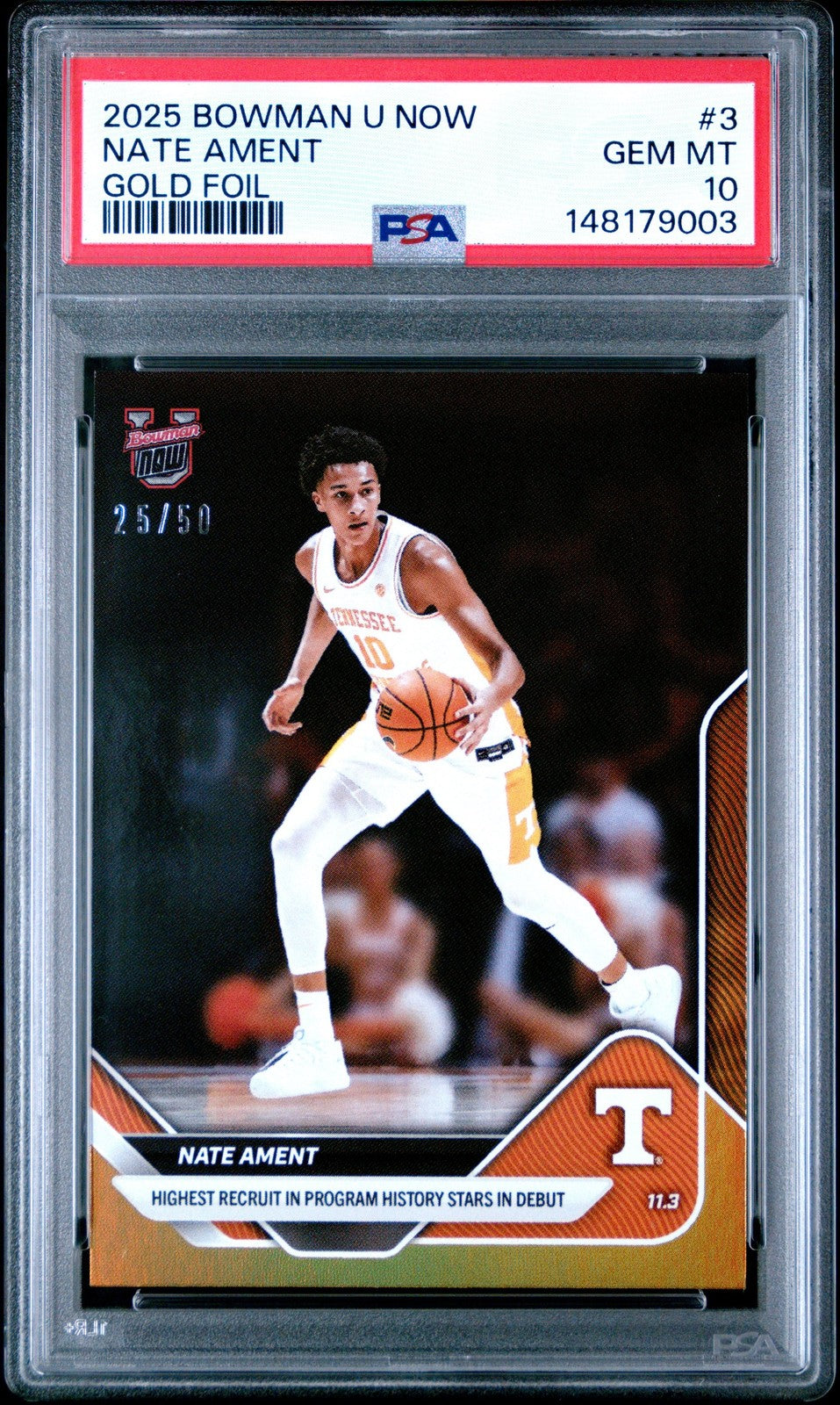 Graded 2025 Topps Bowman U Now Nate Ament #3 Gold Foil /50 RC Card PSA 10