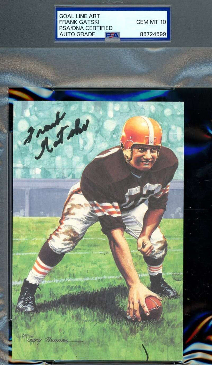 Frank Gatski Gem Mint 10 PSA DNA Signed Goal Line Art Card GLAC Autographed