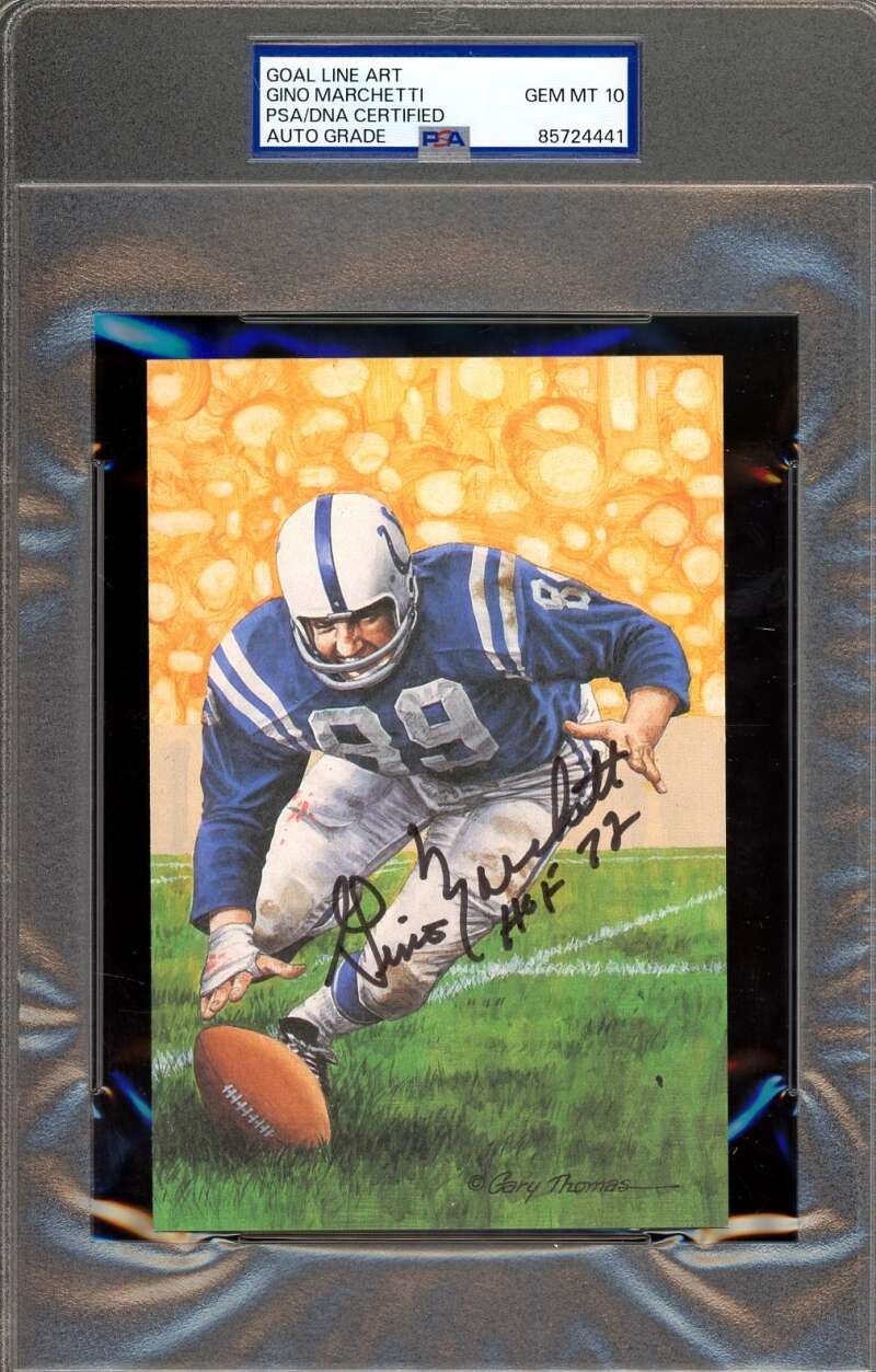 Gino Marchetti Gem Mint 10 PSA DNA Coa Signed Goal Line Art Card HOF 72 Autograp