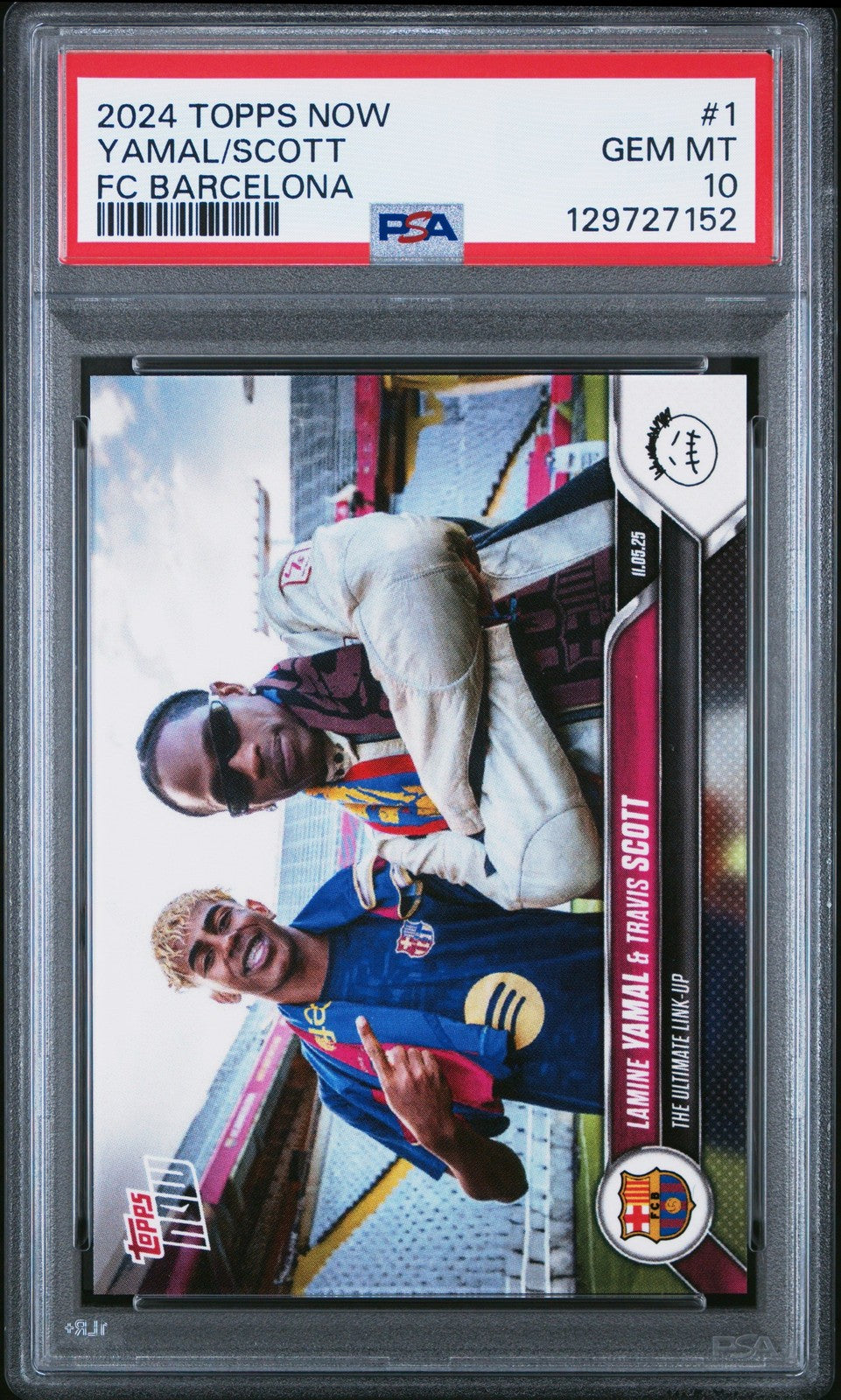 Graded 2024 Topps Now Lamine Yamal/Travis Scott #1 FC Barcelona Card PSA 10