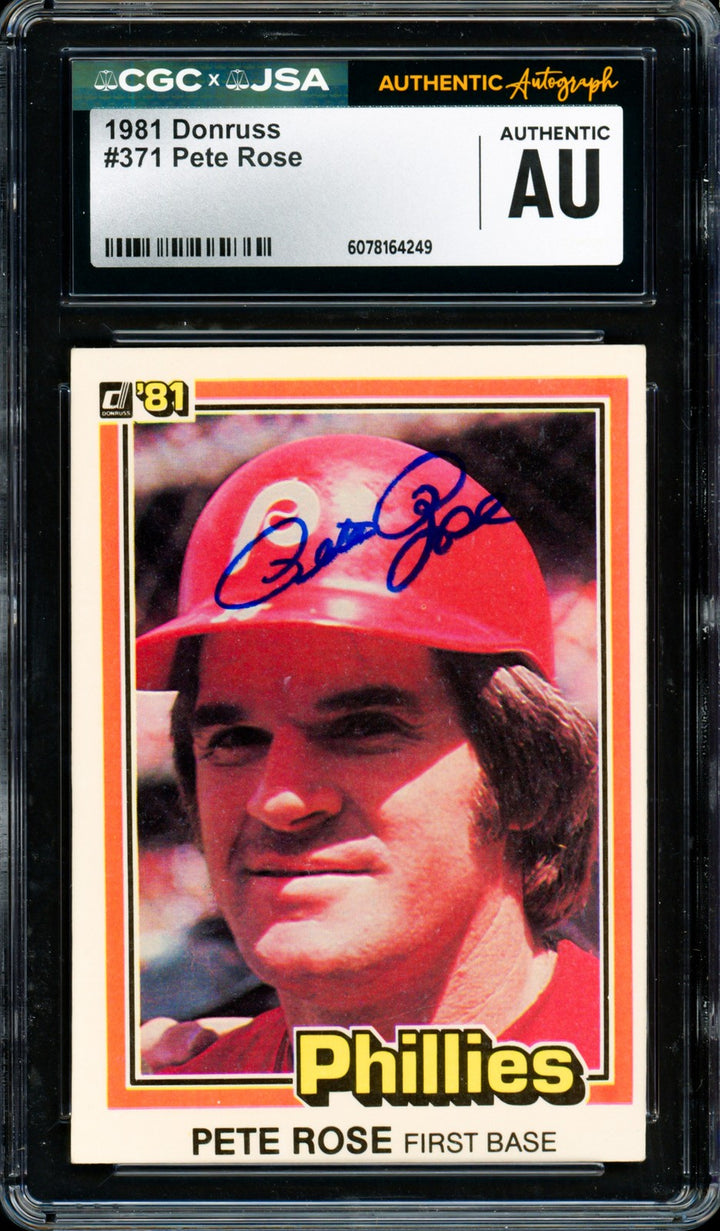 Pete Rose Signed 1981 Donruss Card 371 Phillies CGC x JSA