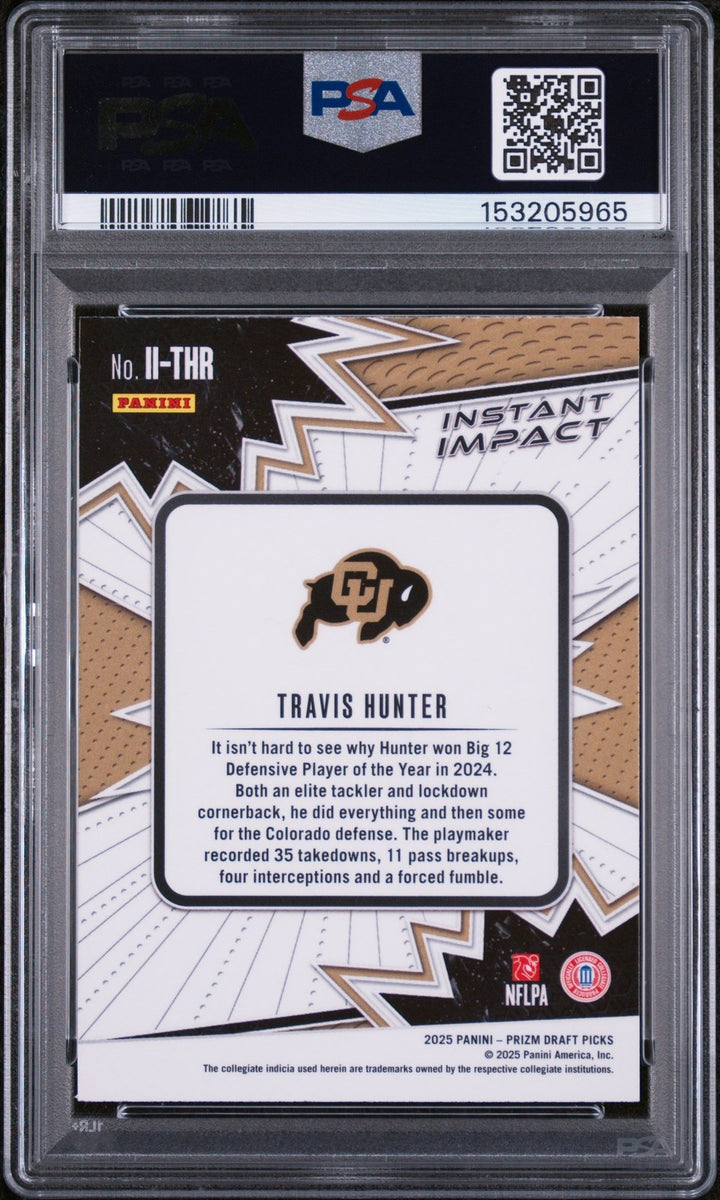 Graded 2025 Prizm DP Travis Hunter #II-THR Instant Impact RC Card PSA 10
