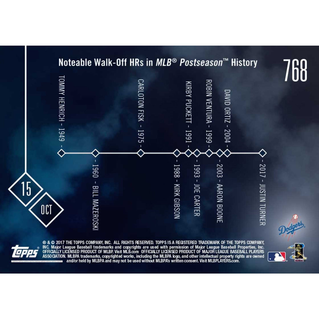 JUSTIN TURNER 50th WALKOFF HR IN POSTSEASON TOPPS NOW 2017 CARD #768 + TOPLOADER
