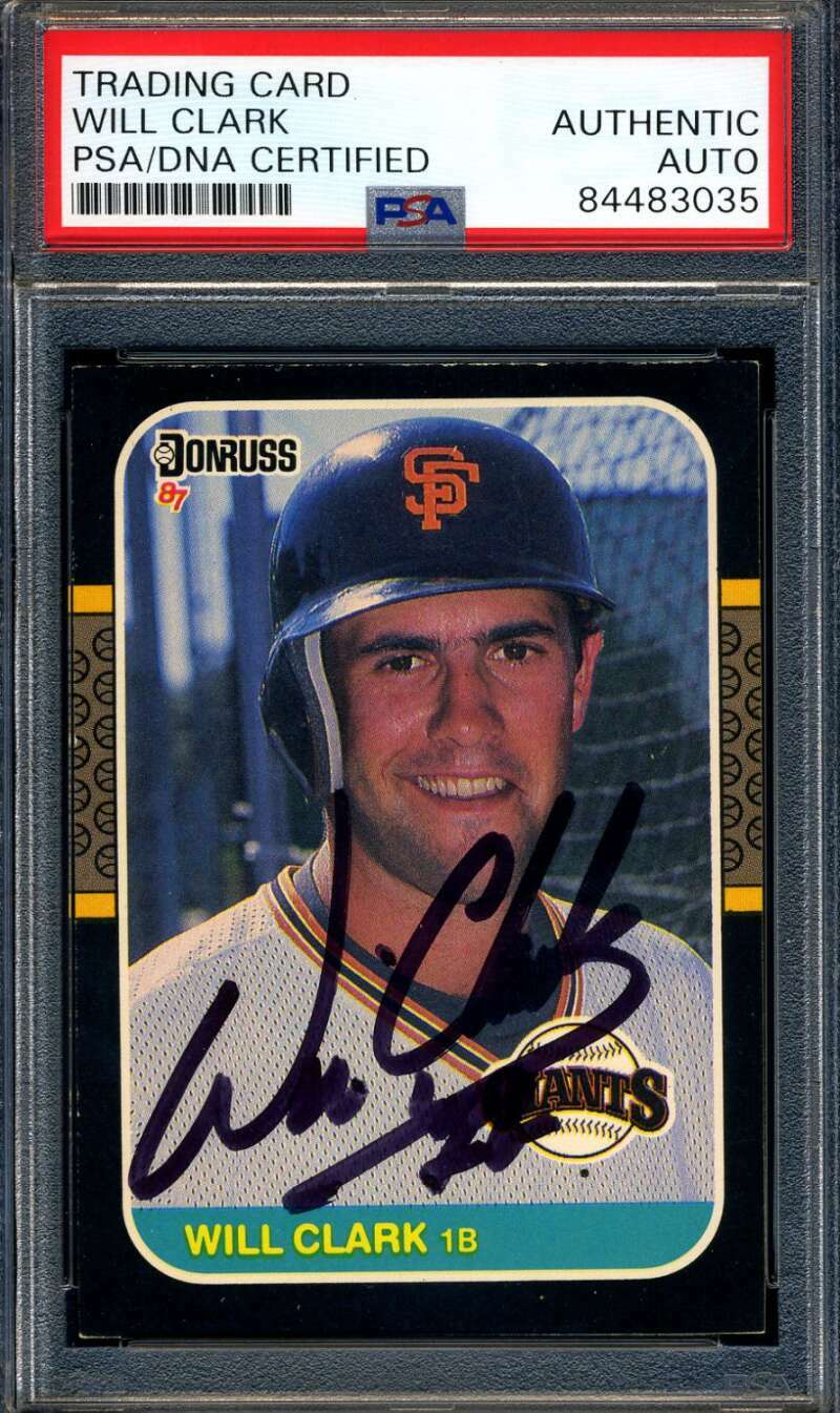 Will Clark PSA DNA Signed 1987 Donruss Rookie Autograph 3035
