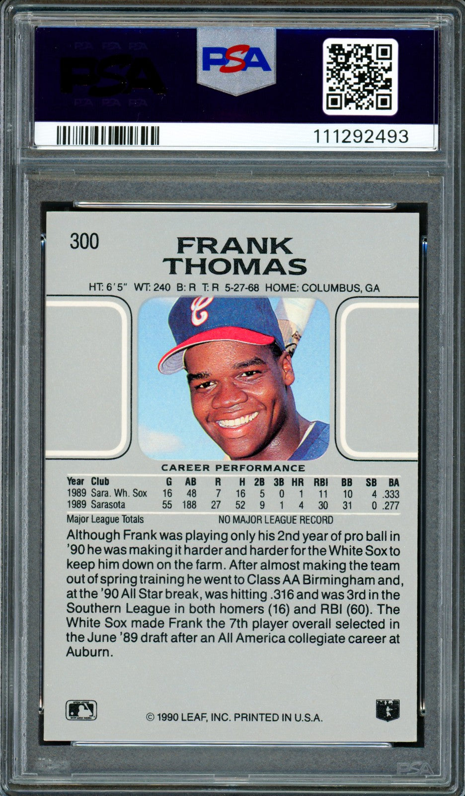 Frank Thomas Signed 1990 Leaf RC 300 Chicago White Sox PSA 6 Auto GM 10 PSA/DNA