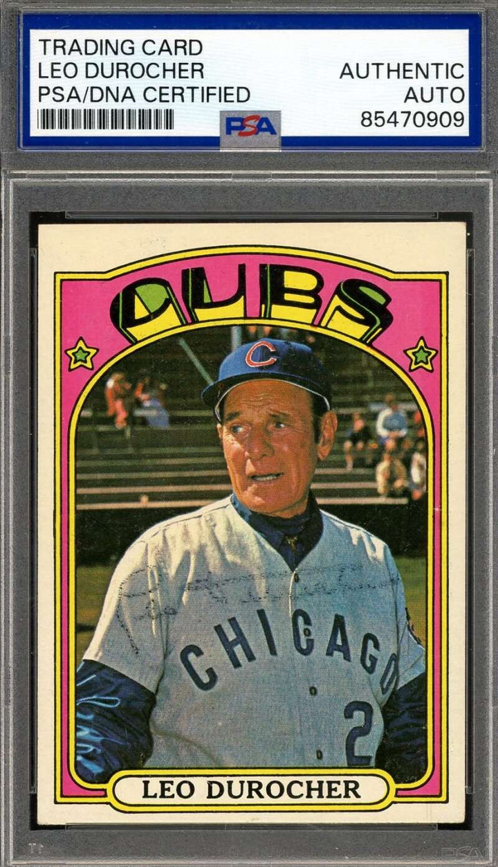 Leo Durocher PSA DNA Vintage Signed 1972 Topps High Number Autograph Cubs