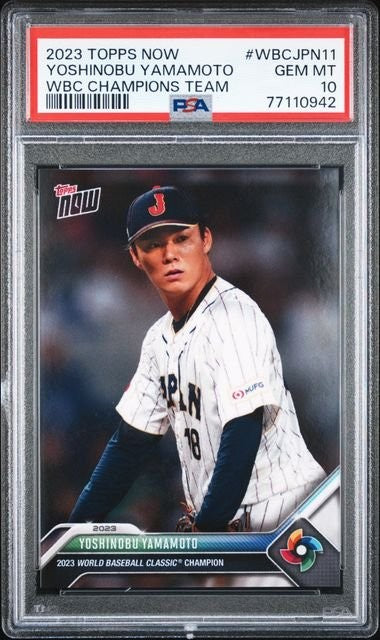 Graded 2023 Now Yoshinobu Yamamoto #WBCJPN11 WBC Champ Team Card PSA 10