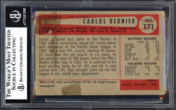 Carlos Bernier Auto Signed 1954 Bowman Card 171 Pirates (Off-Condition) Beckett