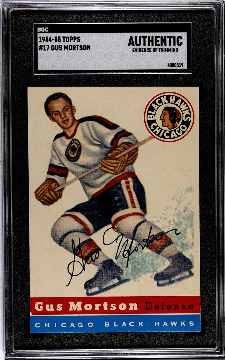 Gus Mortson 1954-55 Topps NHL Card #17- SGC Slabbed Authentic (Trim/Blackhawks)
