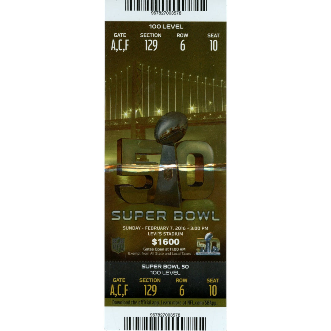 2016 Super Bowl 50 Denver Broncos vs. Panthers Ticket Section 129 Crease 50077