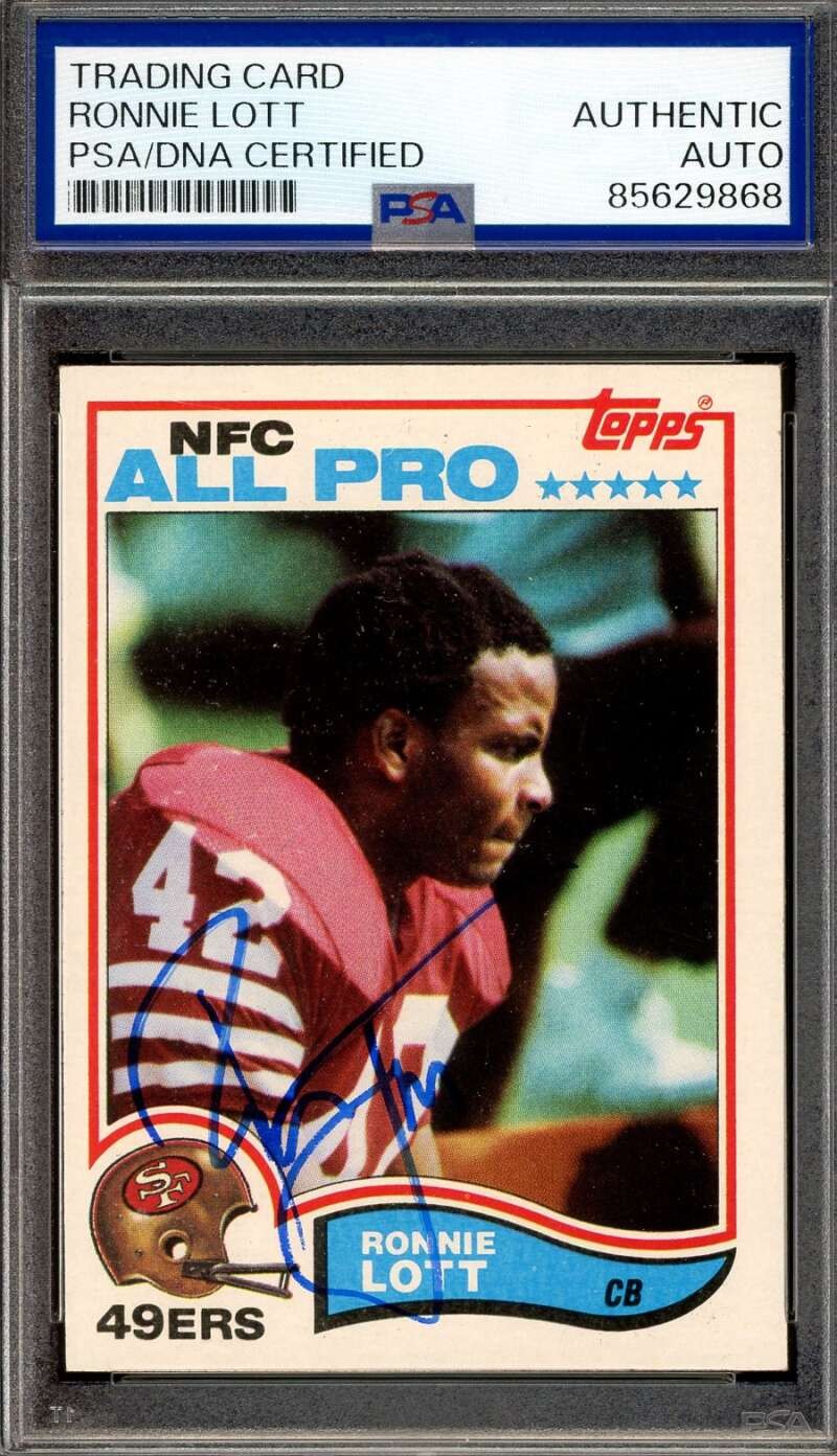 Ronnie Lott PSA DNA Signed 1982 Topps Rookie Autograph