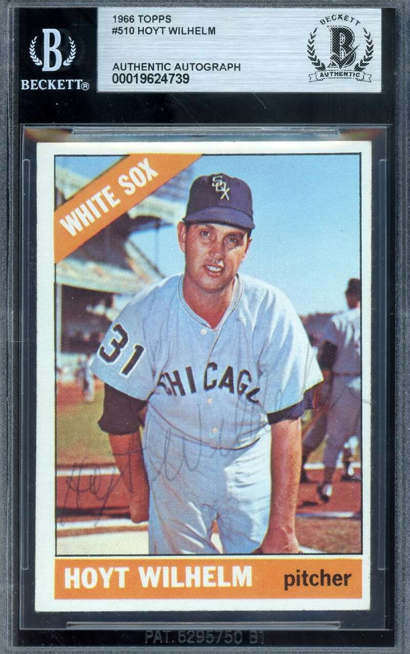 Hoyt Wilhelm Beckett BAS Vintage Signed 1966 Topps Autograph White Sox