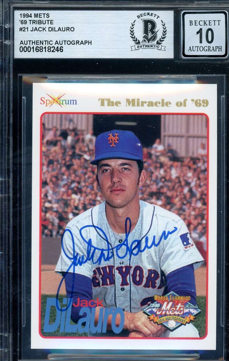 Jack Dilauro Gem Mint 10 Beckett BAS Signed 1994 Spectrum 1969 Mets Autograph