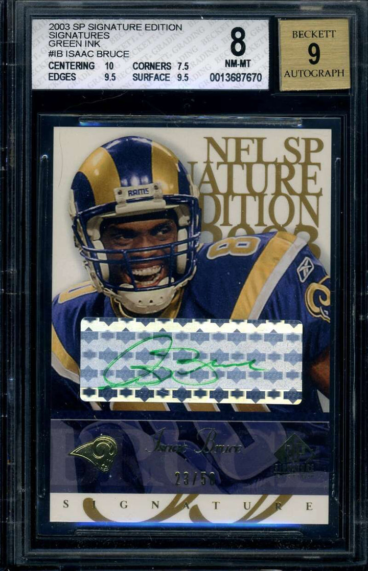 Issac Bruce BAS BECKETT Signed 2003 SP Signature Edition Green /50 Autograph