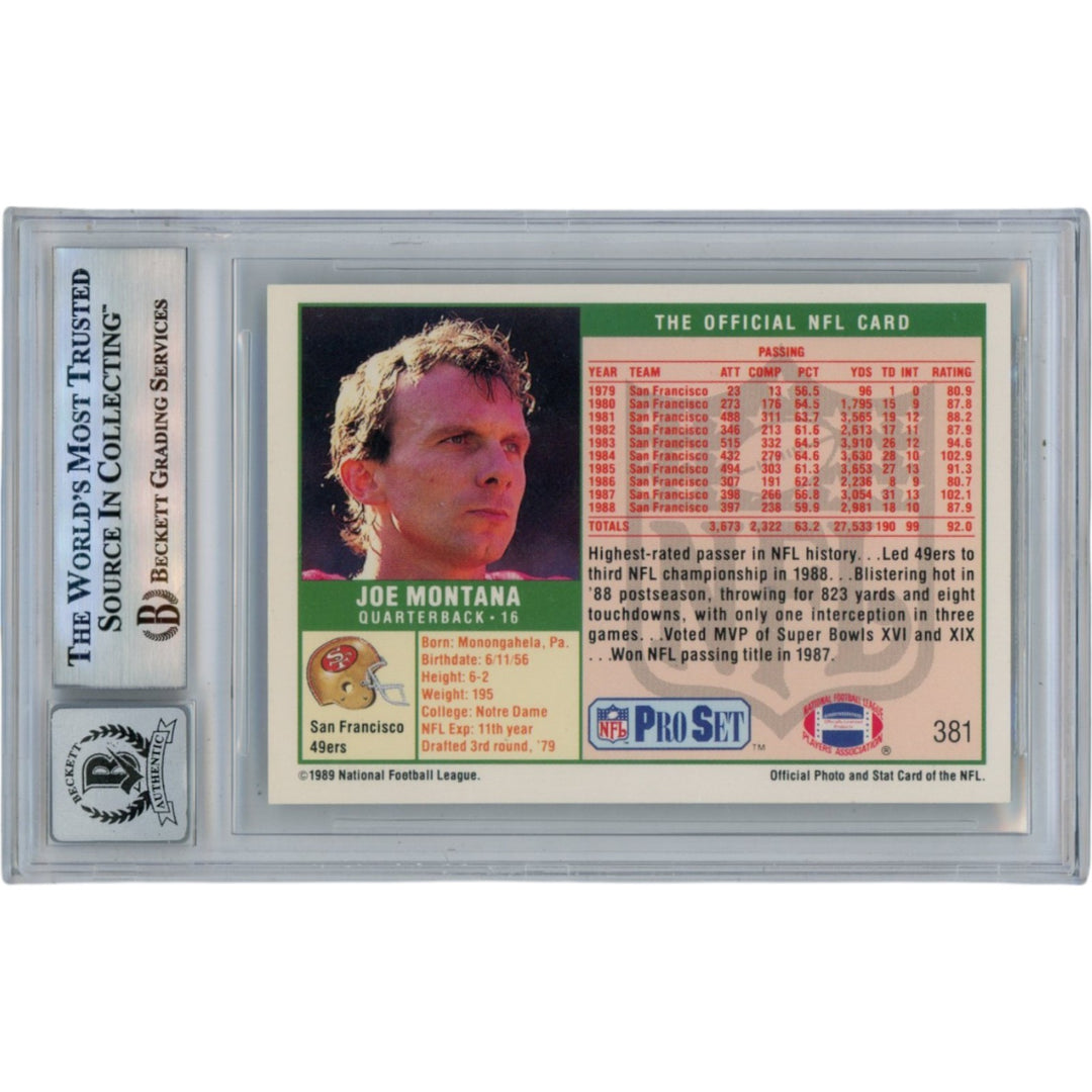 Joe Montana Autographed 1989 NFL Pro Set #381 Slab Trading Card Beckett 49901