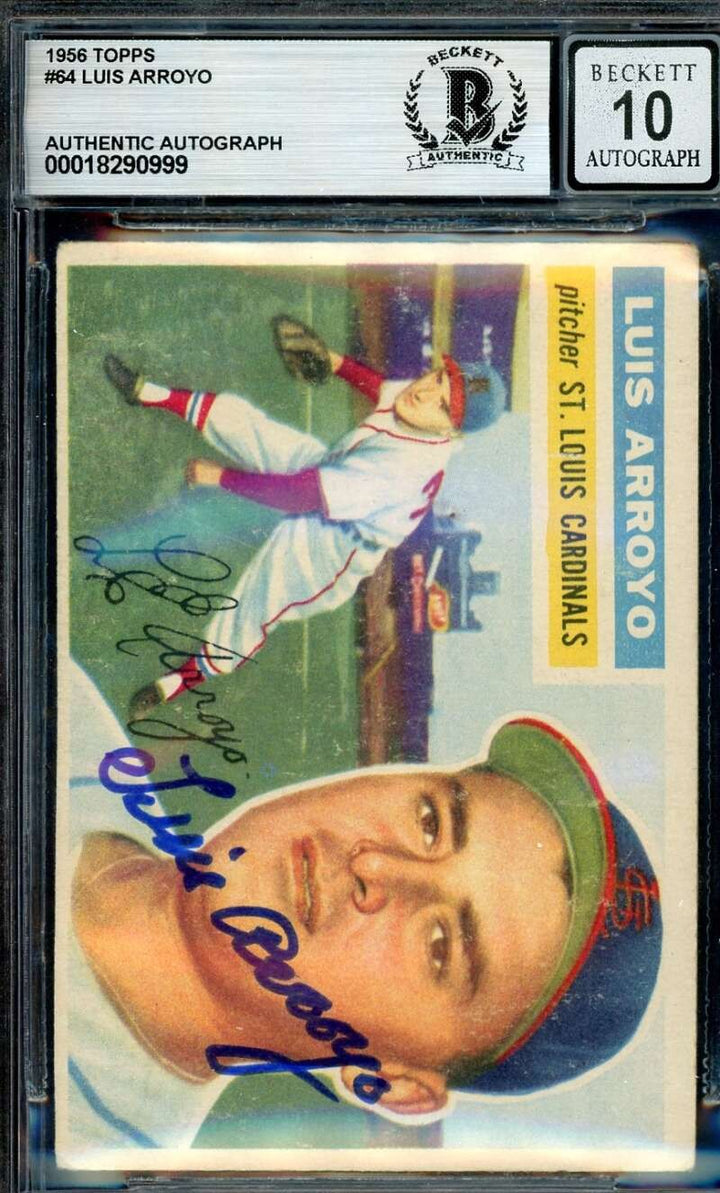 Luis Arroyo Gem Mint 10 Beckett BAS Signed 1956 Topps Rookie Autograph