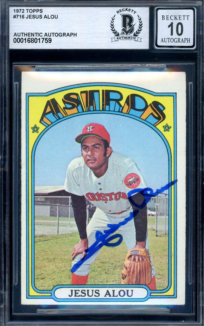 Jesus Alou Gem Mint 10 Beckett BAS Signed 1972 Topps Autograph