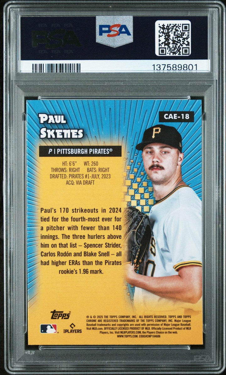 Graded 2025 Topps Chrome Paul Skenes #CAE-18 Chrome All Etch Card PSA 10 Mint