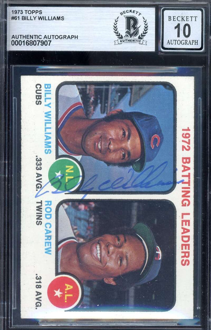 Billy Williams Gem Mint 10 Beckett BAS Signed 1973 Topps 1972 Leaders Autograph