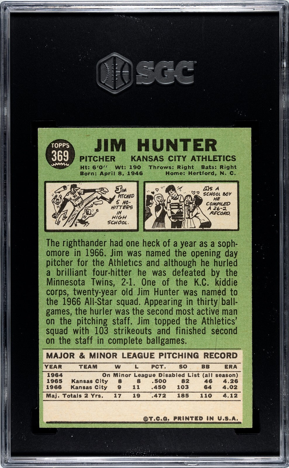 Jim "Catfish" Hunter 1967 Topps Card #369 Athletics- SGC Graded 6 EX-NM