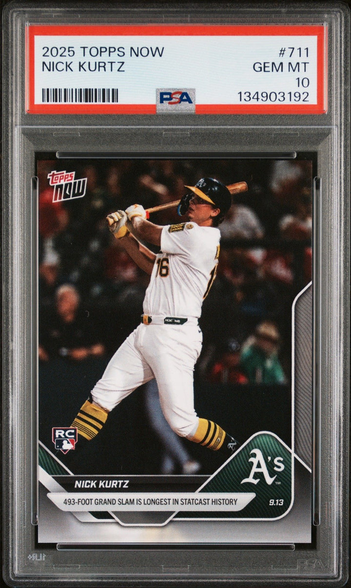 Graded 2025 Topps Now Nick Kurtz #711 Rookie RC Card PSA 10 Gem Mint