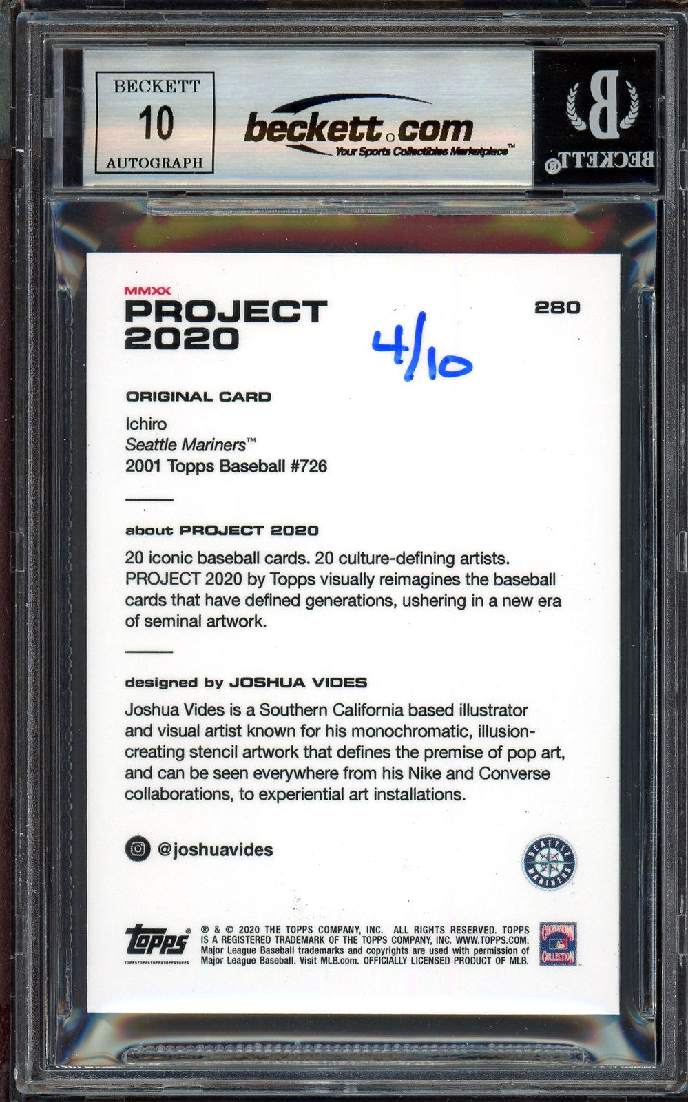 Ichiro Suzuki Auto Topps Project 2020 Joshua Vides Card 280 Auto 10 #/10 Beckett