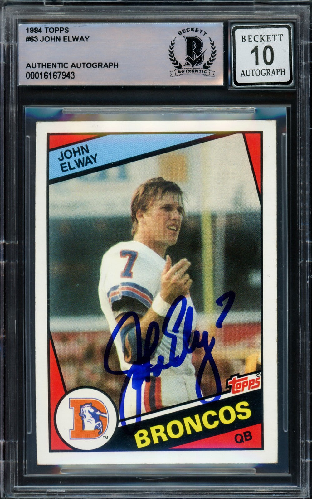 John Elway Signed 1984 Topps RC 63 Denver Broncos Sig 10 Beckett