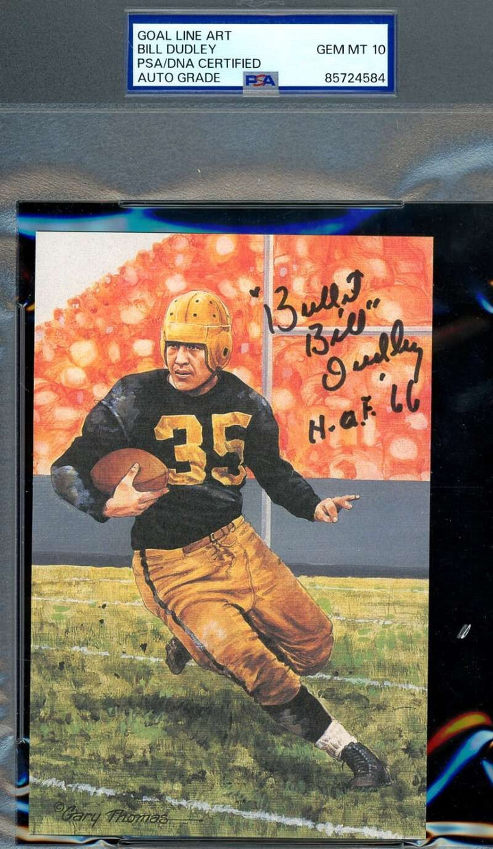 Bill Dudley Gem Mint 10 PSA DNA Signed Goal Line Art Card GLAC Auto HOF 66