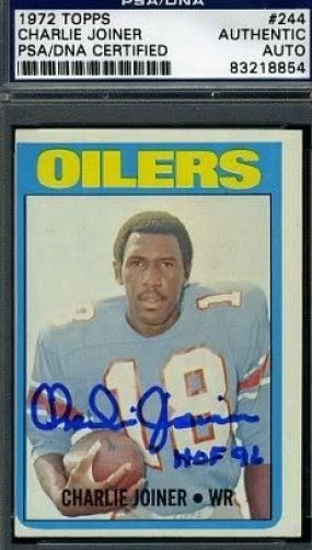 Charlie Joiner (r) Psa/dna Signed 1972 Topps Autograph