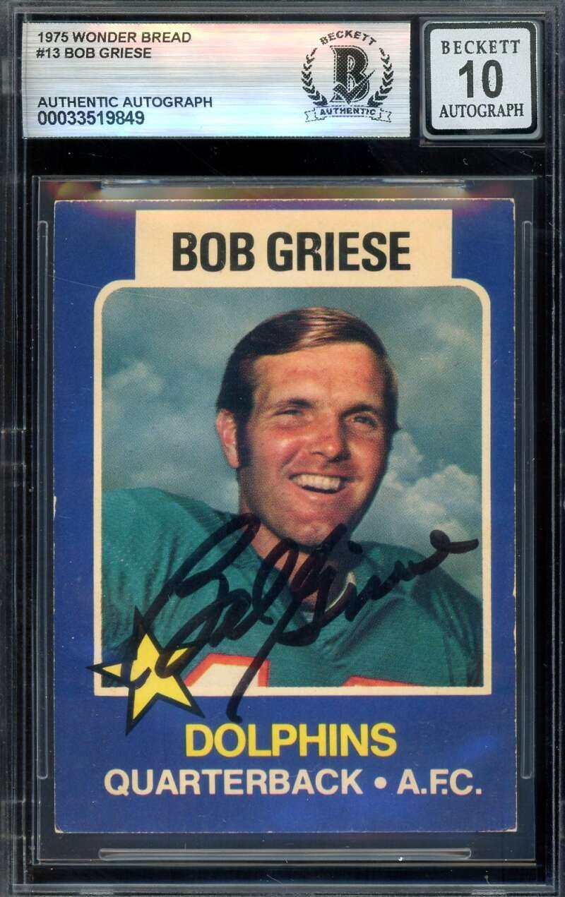 Bob Griese Gem Mint 10 Beckett BAS Signed 1975 Topps Wonder Bread Autograph