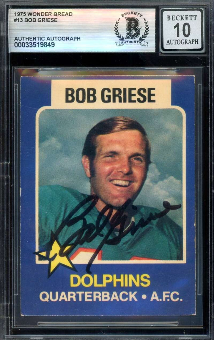 Bob Griese Gem Mint 10 Beckett BAS Signed 1975 Topps Wonder Bread Autograph