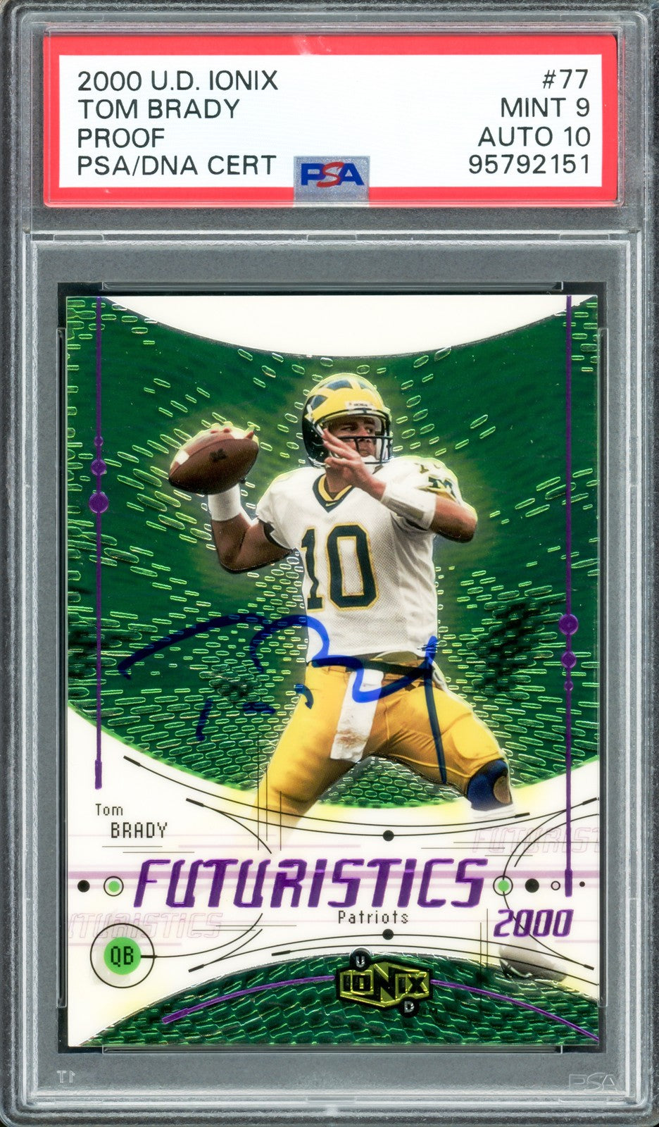 Tom Brady Auto 2000 U.D. Ionix RC 77 Patriots PSA 9 Auto GM 10 PSA/DNA #95792151