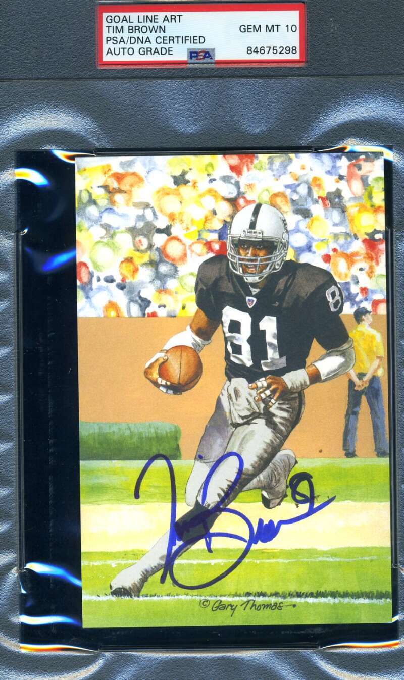 Tim Brown Gem Mint 10 PSA DNA Slabbed Signed Goal Line Autograph GLAC