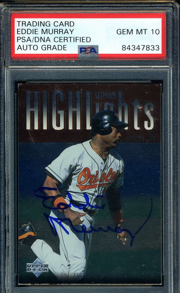 Eddie Murray PSA DNA Gem Mint 10 Signed 1996 Upper Deck Autograph