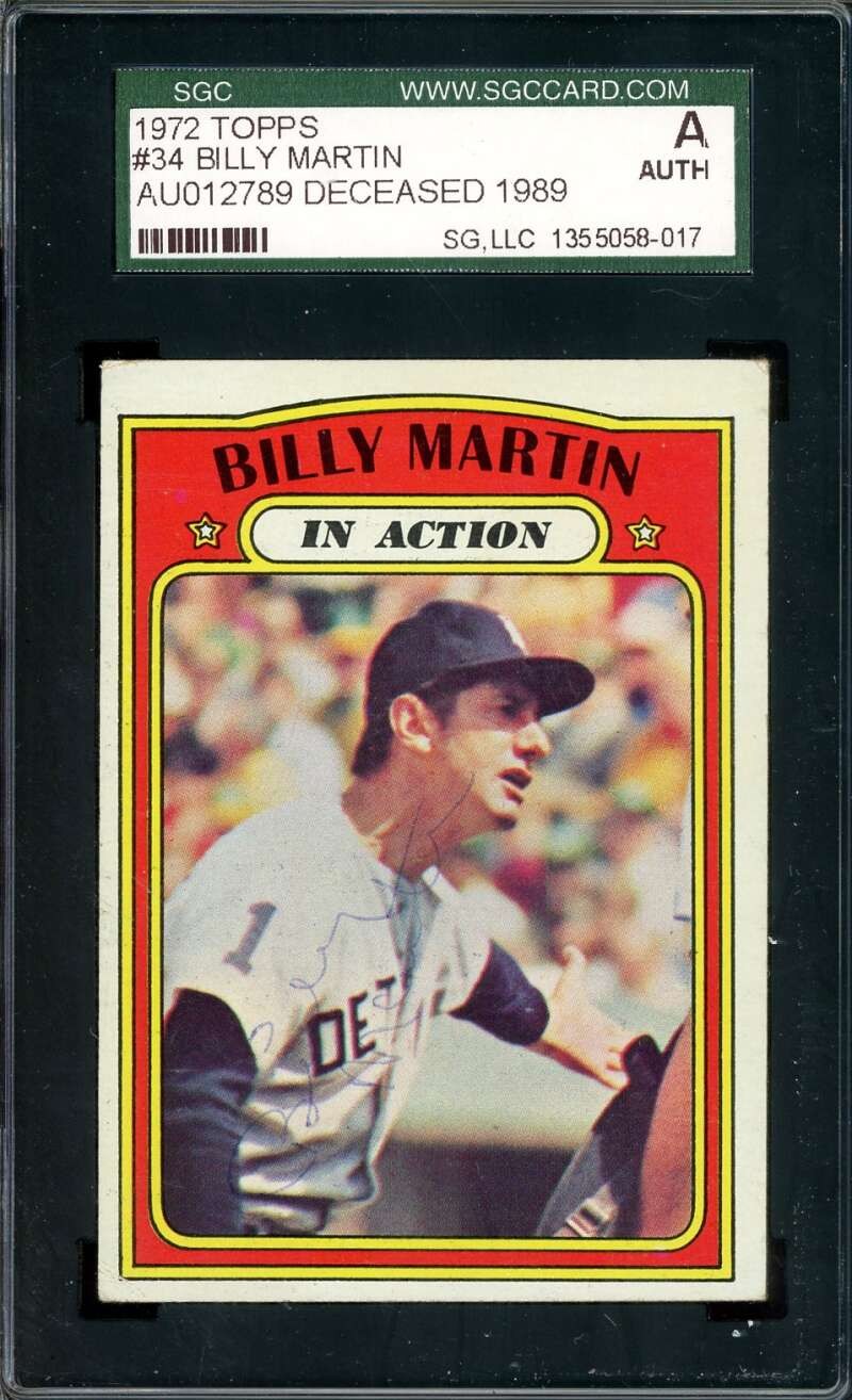 Billy Martin SGC Coa Signed 1972 Topps Autograph