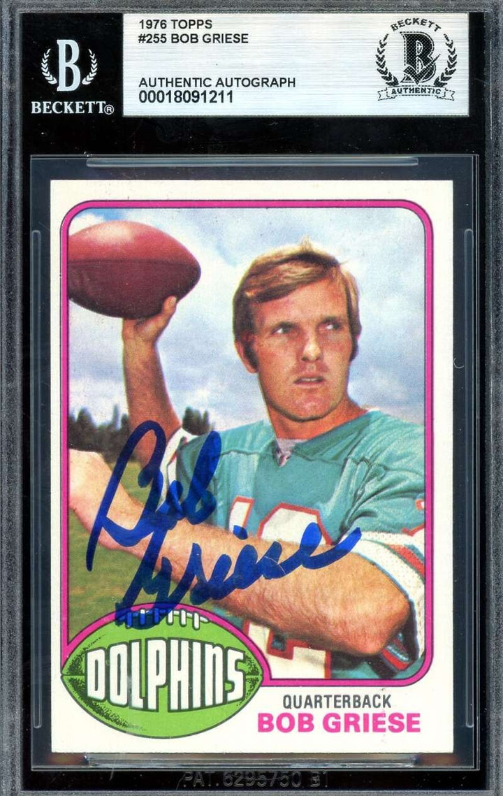 Bob Griese Beckett BAS Signed 1976 Topps Dolphins Autograph