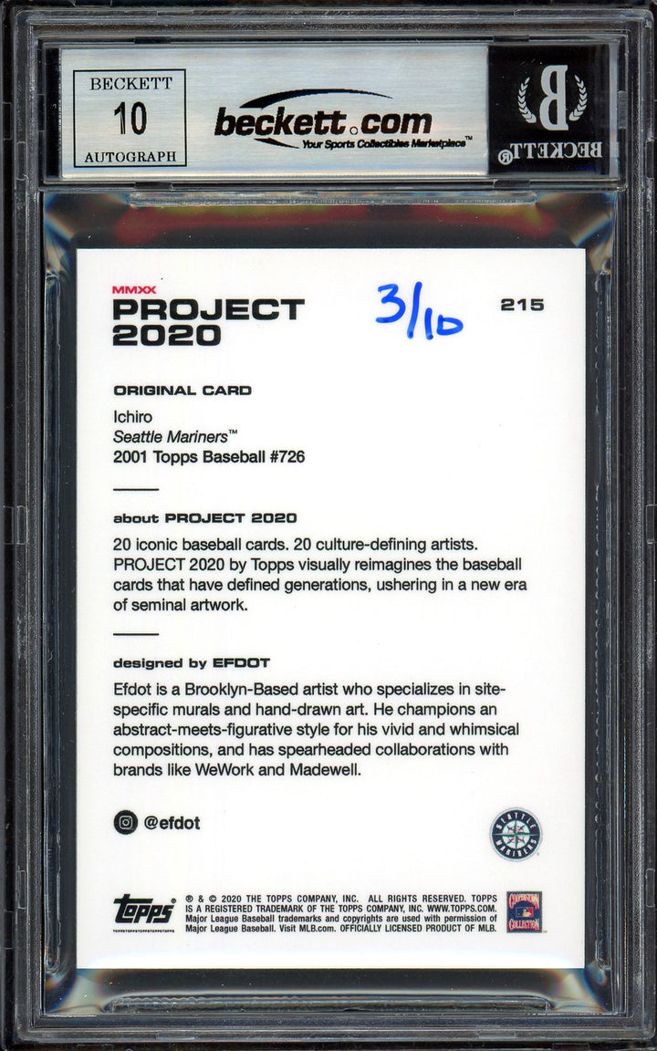 Ichiro Suzuki Auto Topps Project 2020 Efdot Card 215 Mariners Sig 10 /10 Beckett