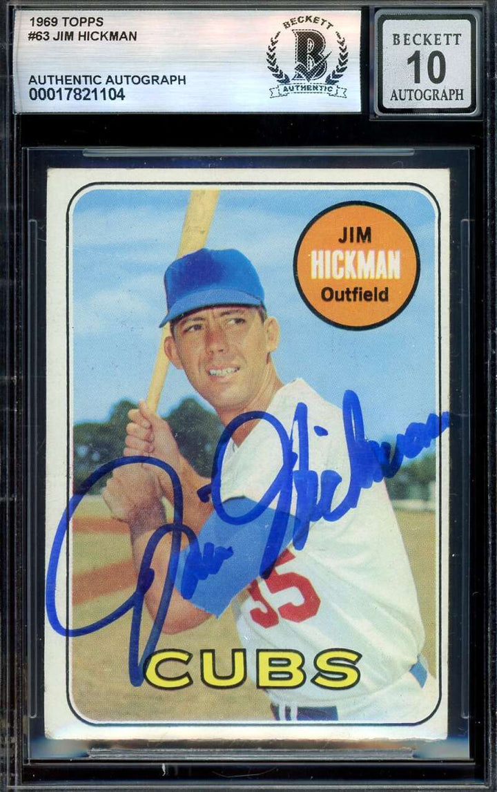 Jim Hickman Gem Mint 10 Beckett BAS Signed 1969 Topps Autograph