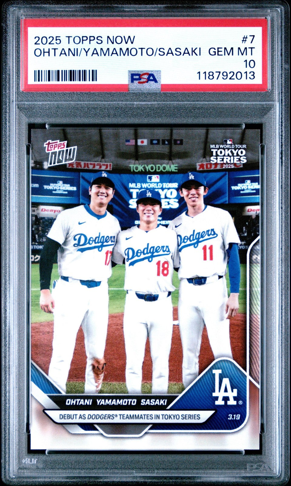 Graded 2025 Topps Now Ohtani/Yamamoto/Sasaki #7 Card PSA 10 Gem Mint