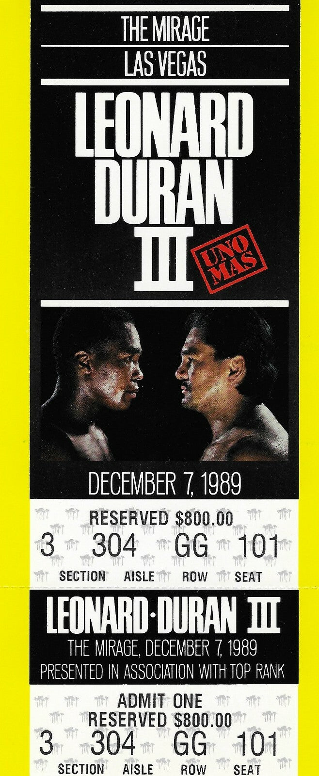 Sugar Ray Leonard vs. Roberto Duran III Authentic Boxing Fight Ticket 12/07/1989