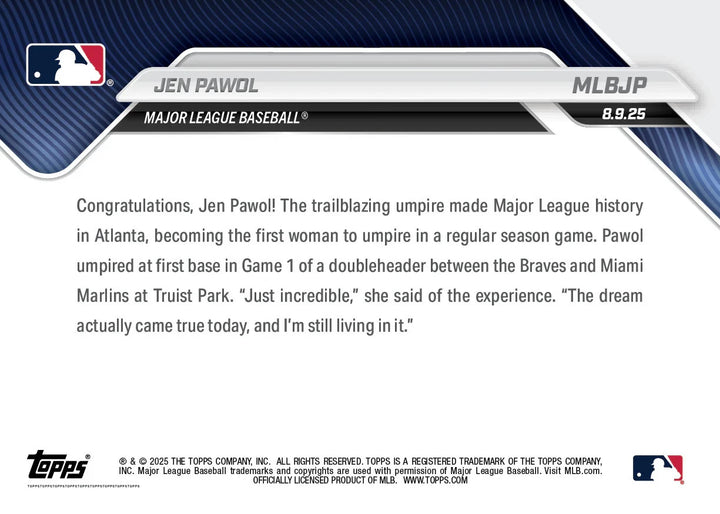JEN PAWOLL BREAKS BARRIER AS 1st WOMAN TO UMPIRE MLB GAME TOPPS NOW CARD #MLBJP