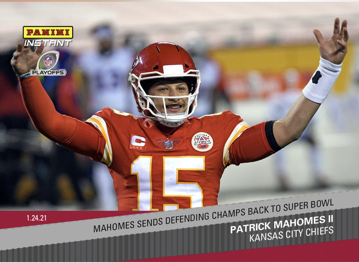 PATRICK MAHOMES SENDS CHAMPIONS BACK TO SUPER BOWL LV PANINI INSTANT CARD #212