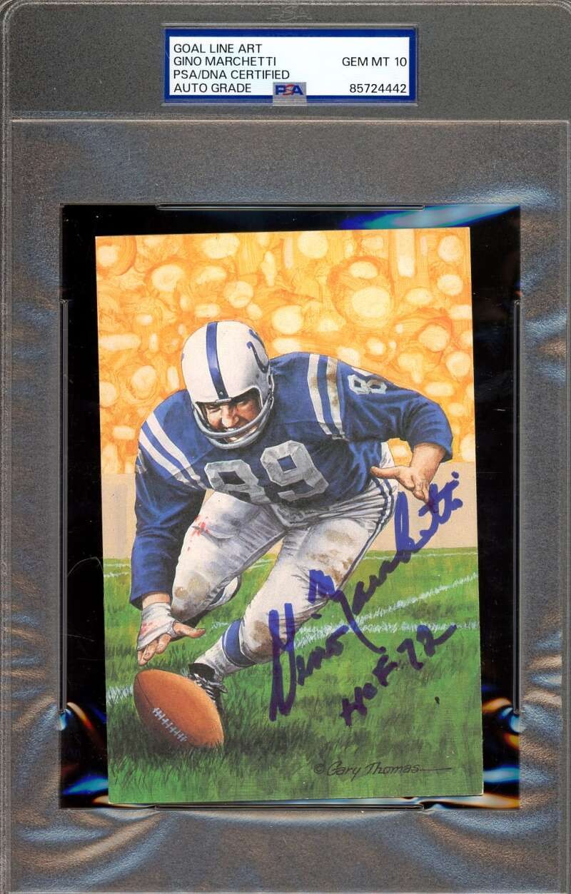 Gino Marchetti Gem Mint 10 PSA DNA Signed Goal Line Art Card GLAC Auto HOF 72
